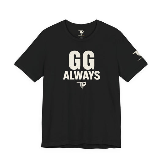 GG Always - Mindset Tee
