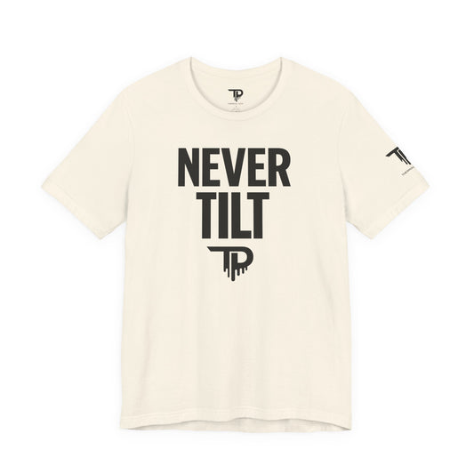 Never Tilt - Mental Fortitude Tee (Light)